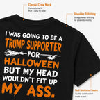 Sarcastic Political Halloween Quote Tee for Funny Costume Party Outfits