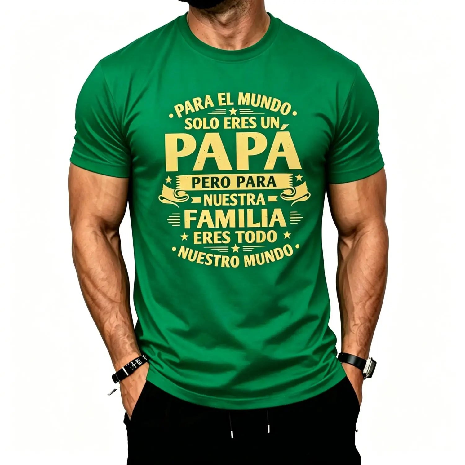 To Our Family You Are Everything Father's Day Dad T-Shirt