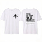 "Need Prayer? Tap My Shoulder" Inspirational Christian Graphic Tee - Matthew 18:20 Bible Verse Streetwear