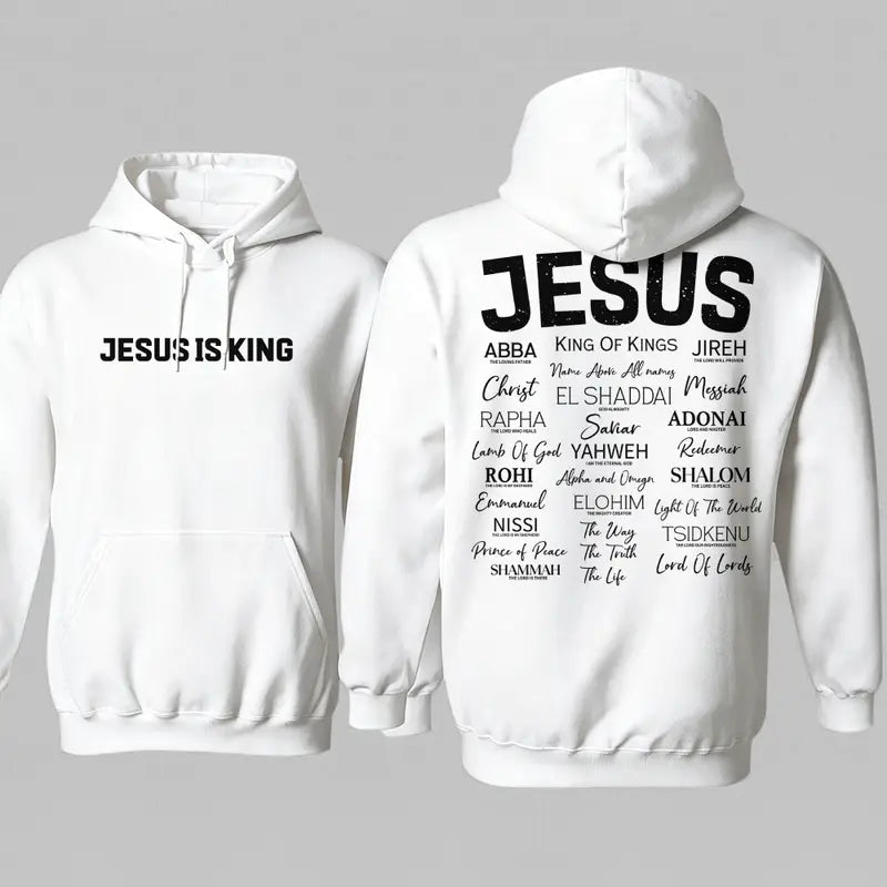 Jesus Is King Names Of God Hoodie for Christian Streetwear Outfits
