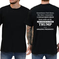 Unapologetic Satire: Funny Anti-Trump Political Statement Graphic Tee