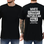 The Unapologetic Republican Identity Tee - Bold Sarcastic Statement Shirt