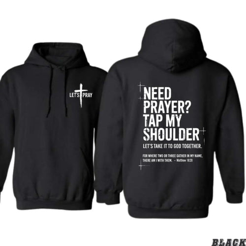 "Need Prayer? Tap My Shoulder" Inspirational Christian Graphic Tee - Matthew 18:20 Bible Verse Streetwear