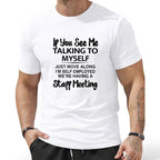 "I'm Having a Staff Meeting" Funny Self-Employed Graphic Tee for Men