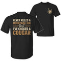 Savage Wit: The 'I've Choked A Cougar' Sarcastic Statement Graphic Tee