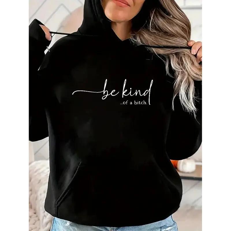 Be Kind Kind Of A Bitch Graphic Tee for Sassy Casual Streetwear