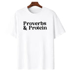 Faith-Fueled Strength: The 'Proverbs & Protein' Modern Christian Workout Tee