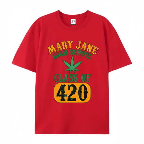 Alumni Pride: The "Mary Jane High School" Class of 420 Graphic Tee