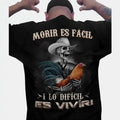 Stoic Spirit: Mexican "Morir Es Fácil" Gamefowl Graphic Tee