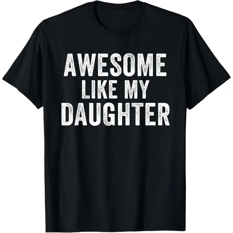 Proud Dad Of An Awesome Daughter Funny Father's Day Graphic T-Shirt