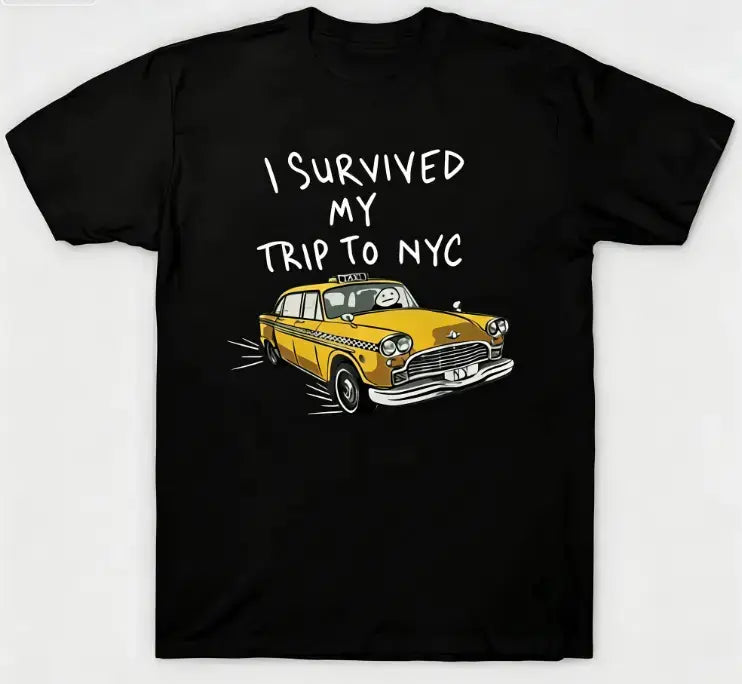 I Survived My Trip To NYC Funny Travel Graphic T-Shirt for City Adventure Lovers