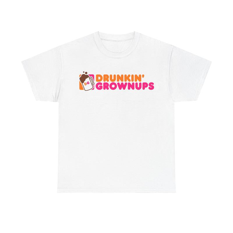 Drunkin’ Grownups Shirt | Viral Funny Adult Drinking T-Shirt
