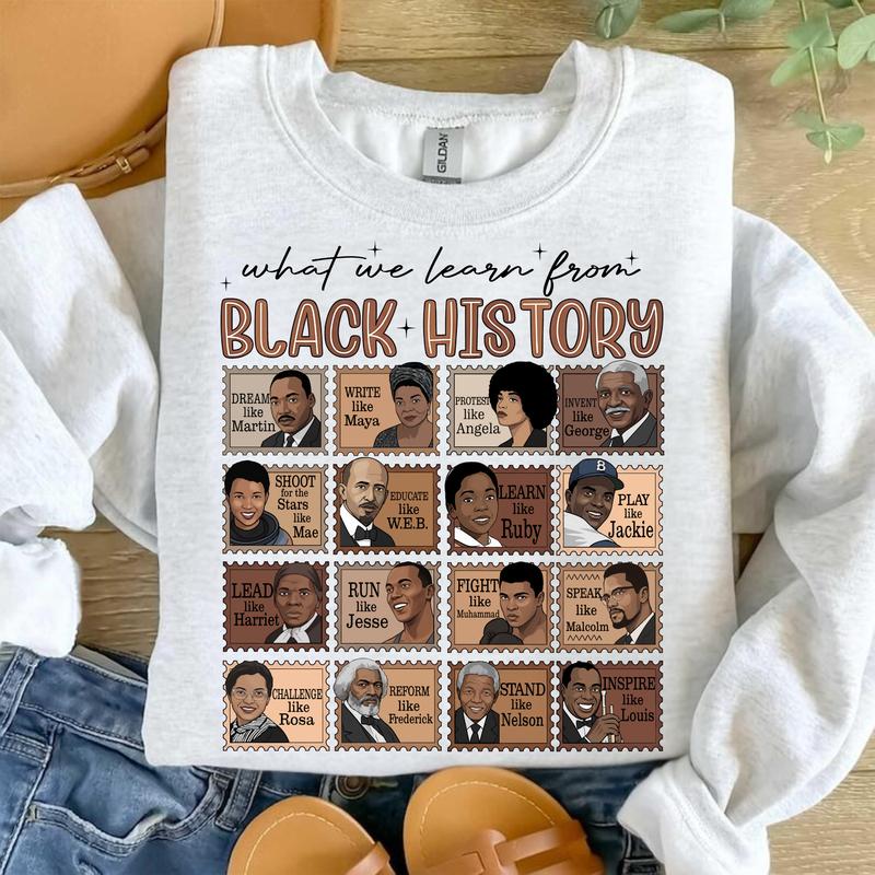 What We Learn From Black History Sweatshirt – Black History Month Crewneck