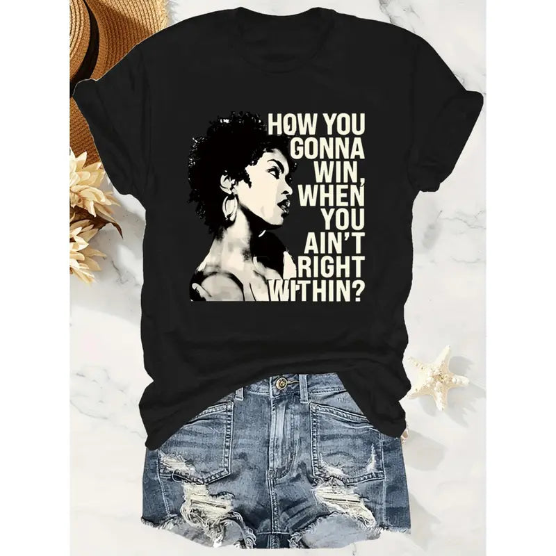 Soulful Wisdom: "How You Gonna Win" Inspirational Graphic Urban Tee