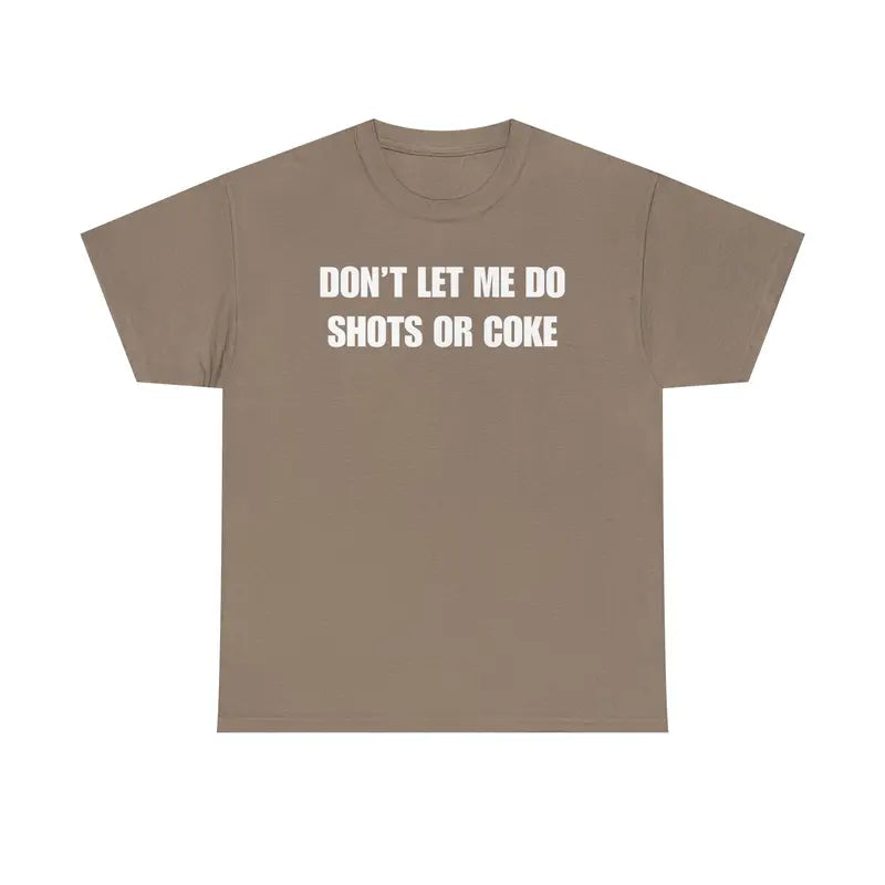 The Party Warning Label: "Shots or Coke" Sarcastic Heavy Cotton Tee