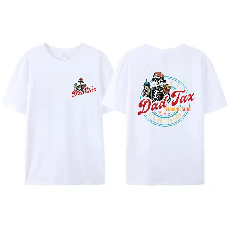The Premium Penalty: Funny "Dad Tax" Poison-Tester Father's Day Tee