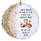 Funny Sourdough Baker Resin Ornament, Gift For Baking Lovers - 9