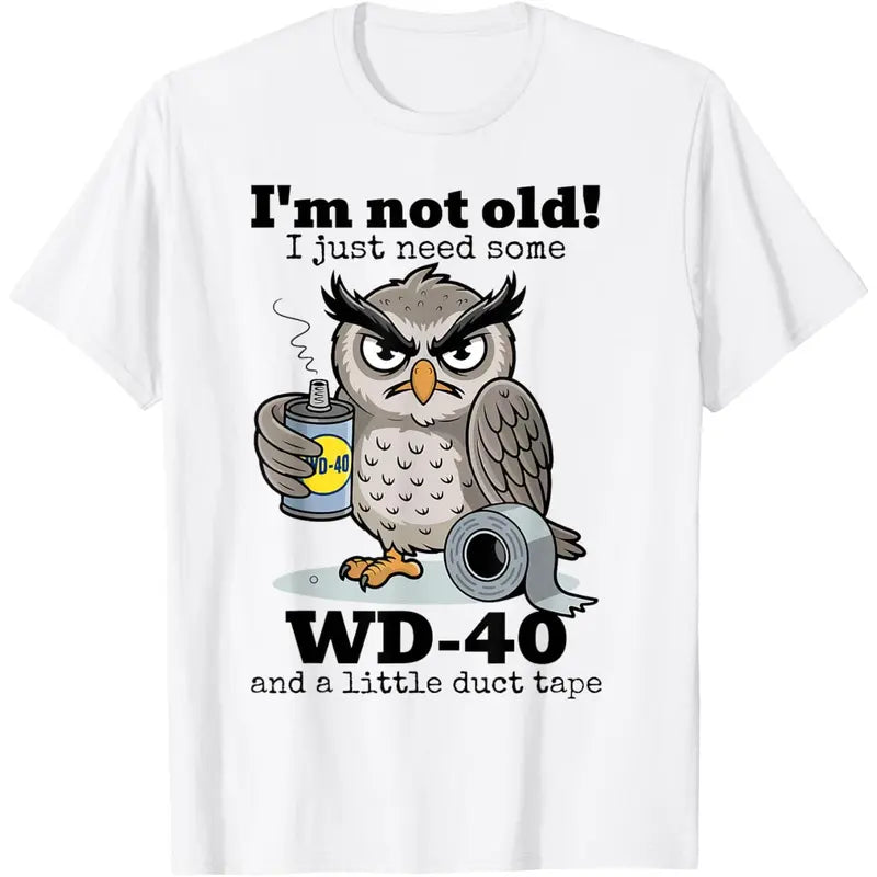 Maintenance Required: The Funny Owl "I'm Not Old" Bold Graphic Tee