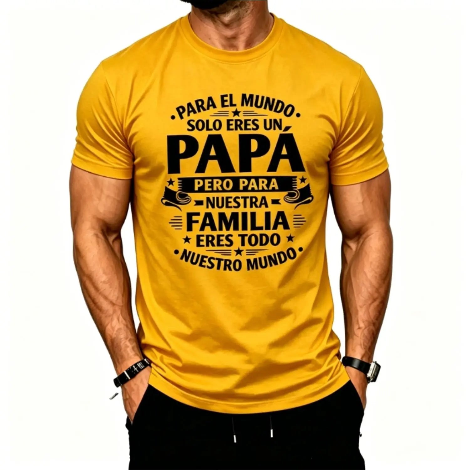 To Our Family You Are Everything Father's Day Dad T-Shirt