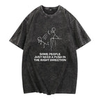 Wickedly Witty "Just Need a Push" Sarcastic Statement Graphic Tee