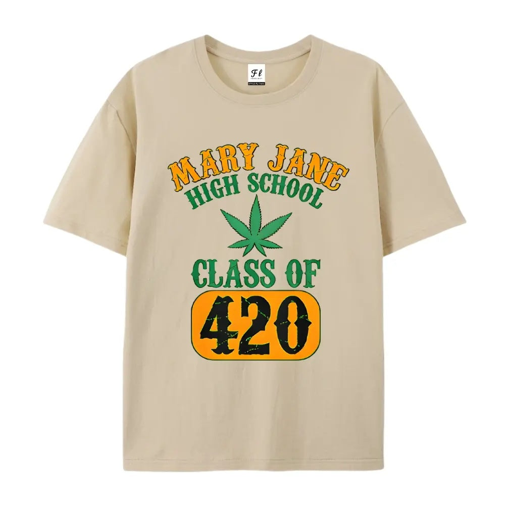 Alumni Pride: The "Mary Jane High School" Class of 420 Graphic Tee
