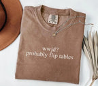 "WWJD? Probably Flip Tables" Sarcastic Aesthetic Christian Tee - Edgy Religious Humor Apparel
