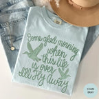 Heavenly Hope: "I'll Fly Away" Gospel Hymn Comfort Colors Tee