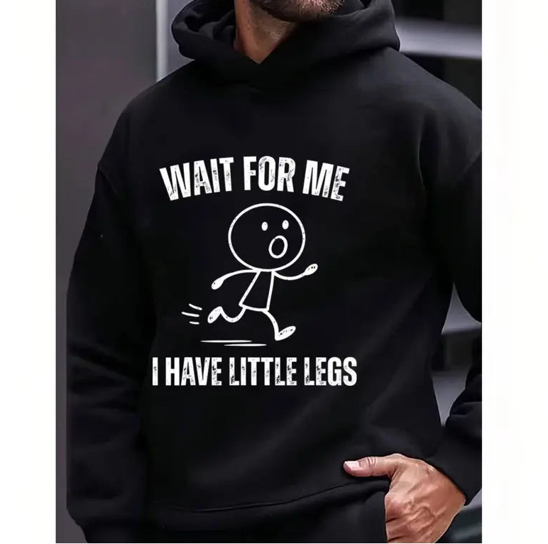 Funny Wait For Me Little Legs Graphic Tee Casual Walking Humor Shirt