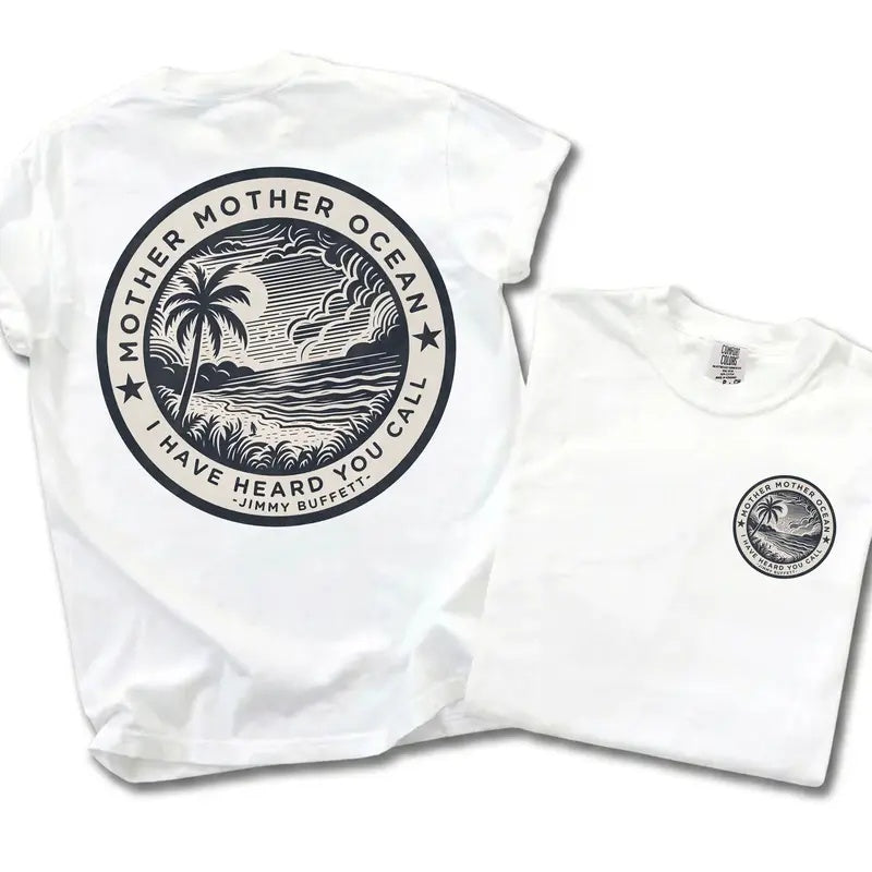 Coastal Soul: Jimmy Buffett "Mother Mother Ocean" Comfort Colors Tee