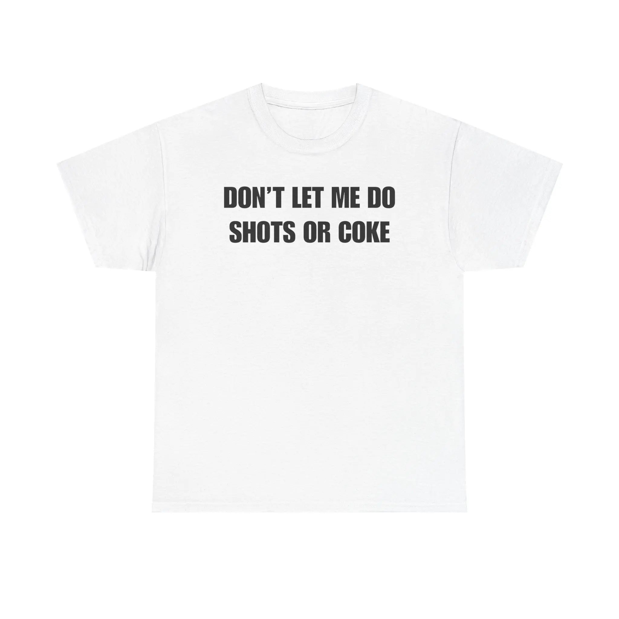 The Party Warning Label: "Shots or Coke" Sarcastic Heavy Cotton Tee
