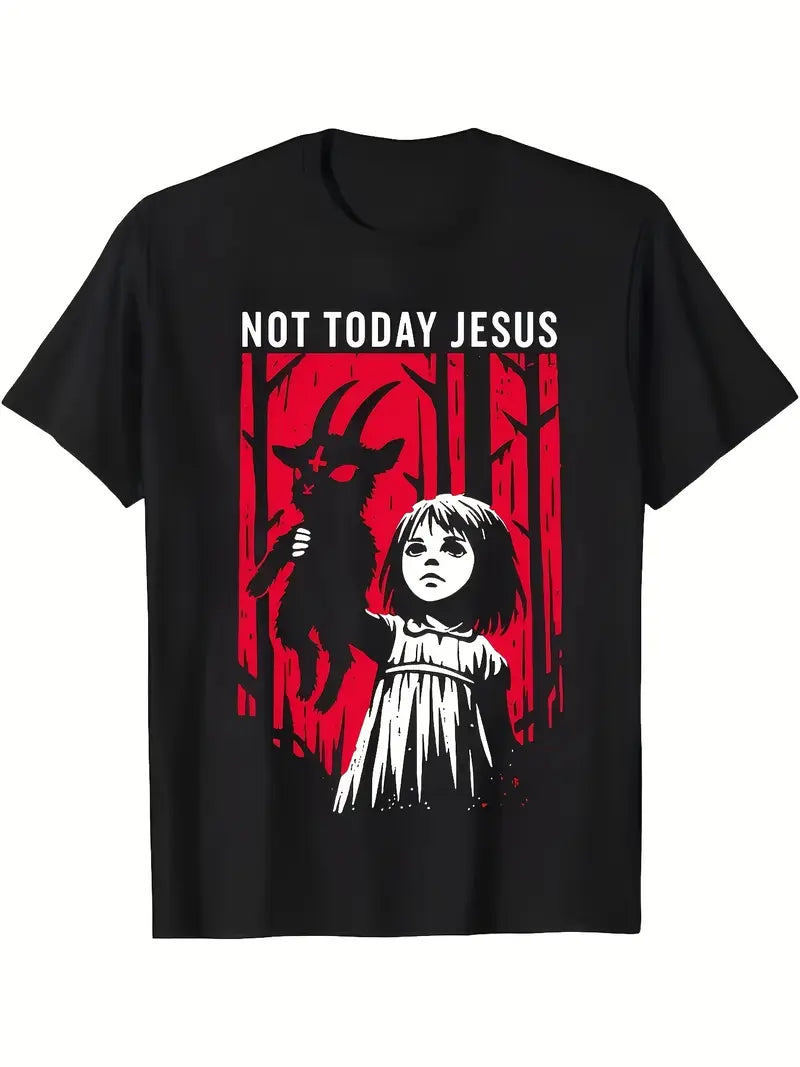 Not Today Jesus Gothic Goat Graphic T-Shirt for Dark Humor Fans