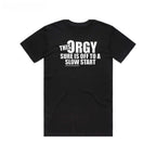 "This Orgy Sure Is Off To A Slow Start" Sarcastic Graphic Pullover - The Ultimate Social Icebreaker Tee