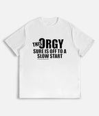 "This Orgy Sure Is Off To A Slow Start" Sarcastic Graphic Pullover - The Ultimate Social Icebreaker Tee