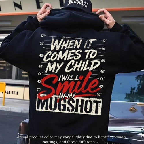 "Smile In My Mugshot" Protective Fatherhood Graphic Shirt - Edgy Parental Love Statement Tee